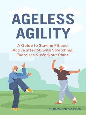 cover image of Ageless Agility